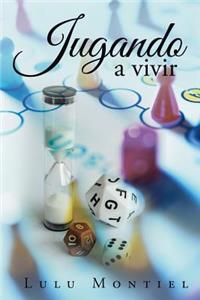 Jugando a vivir