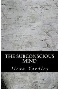 The Subconscious Mind