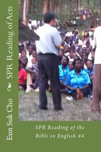 Spr Reading of Acts