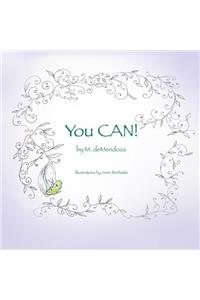 You CAN