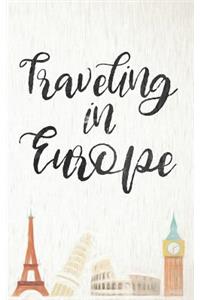 Traveling In Europe: Blank Trip Planner & Organizer