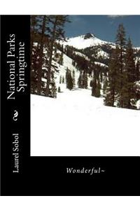 National Parks Springtime