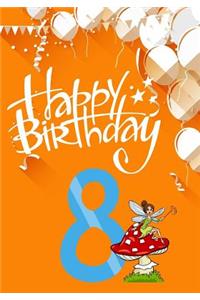 Happy Birthday 8