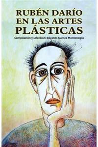 Ruben Dario En Las Artes Plasticas