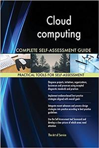 Cloud Computing Complete Self-Assessment