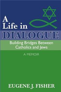 A Life in Dialogue