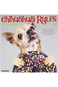 Chihuahua Rules 2020 Wall Calendar (Dog Breed Calendar)