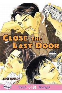 Close The Last Door Volume 1 (Yaoi)