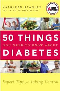 50 Things You Need to Know about Diabetes
