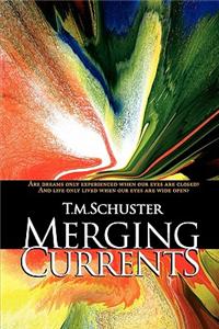 Merging Currents