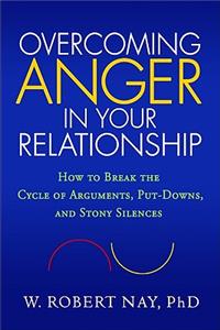 Overcoming Anger in Your Relationship