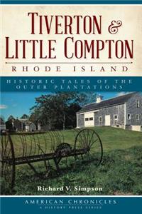 Tiverton and Little Compton, Rhode Island: