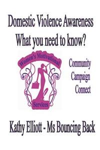 Domestic Violence Awareness What You Need to Know