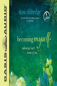 Becoming Myself