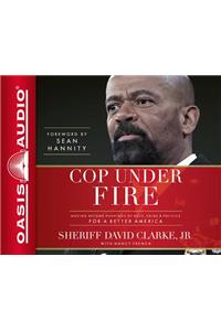 Cop Under Fire (Library Edition)