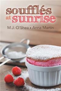 Souffles at Sunrise