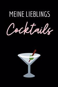 Meine Lieblings Cocktails