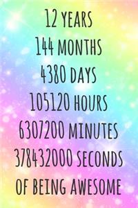 12 Years of Being Awesome