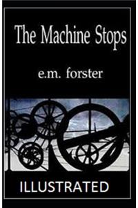 The Machine Stops Illustrated