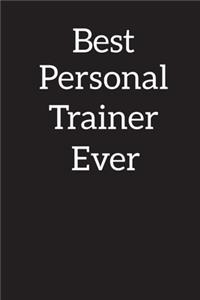 Best Personal Trainer Ever