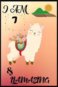 I Am 7 & LLamazing