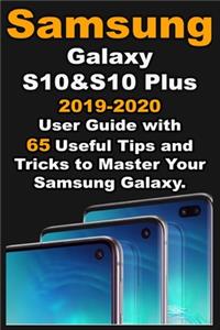 Samsung Galaxy S10 & S10 plus