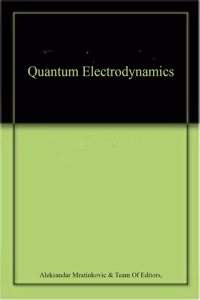 Quantum Electrodynamics