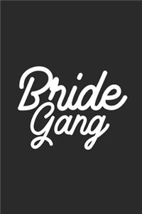 Bride Gang