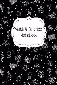 Math & Science Notebook
