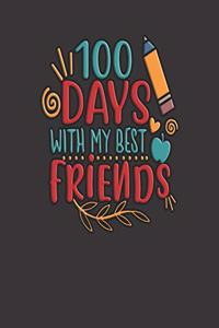 100 Days With My Best Friends