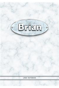 Brian - Lined Notebook