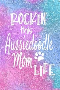 Rockin This Aussiedoodle Mom Life