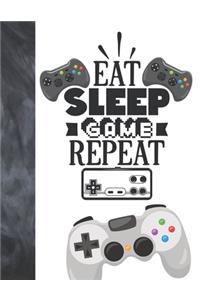 Eat Sleep Game Repeat
