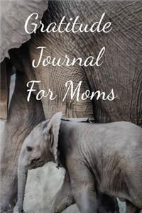 Gratitude Journal For Moms