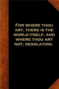 2020 Weekly Planner Shakespeare Quote Where Thou Art 134 Pages