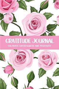 Gratitude Journal Cultivate Gratefulness and Positivity