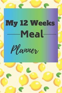My 12 Weeks Meal Planner