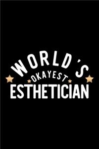 World's Okayest Esthetician