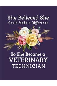 She Believed She Could Make a Difference So She Became a Veterinary Technician