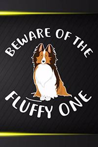 Beware Of The Fluffy One Notebook Journal