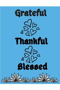 Grateful thankful blessed