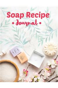 Soap Recipe Journal