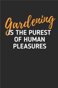 Gardening is The Purest