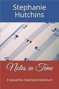 Notes in Time