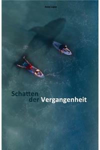 Schatten der Vergangenheit
