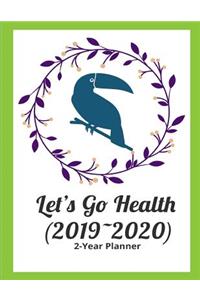 Let's Go Health (2019 2020)