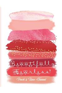 'beautifully Fearless' Peach & Rose Journal