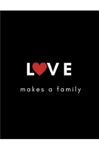 Love Makes a Family