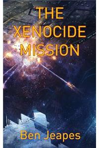 The Xenocide Mission