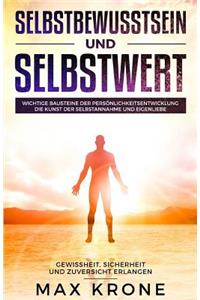 Selbstbewusstsein und Selbstwert